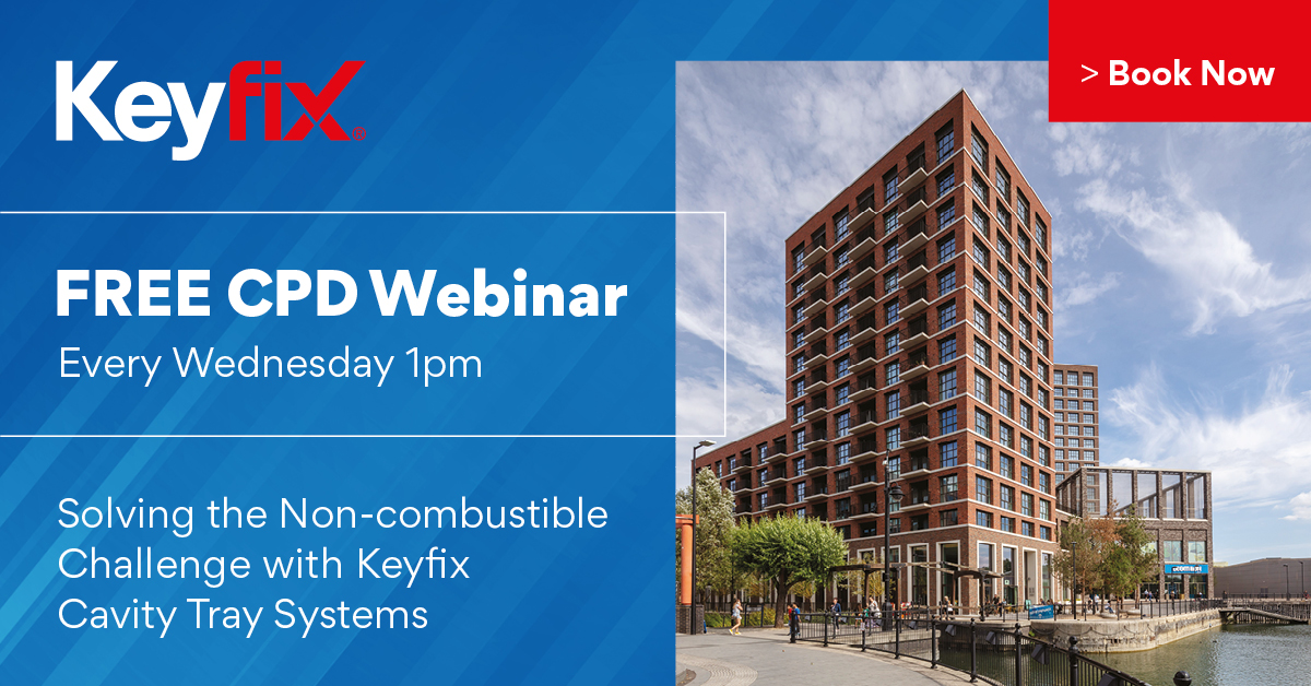 Solving the Non-combustible Challenge with Keyfix Cavity Tray Systems CPD Webinar