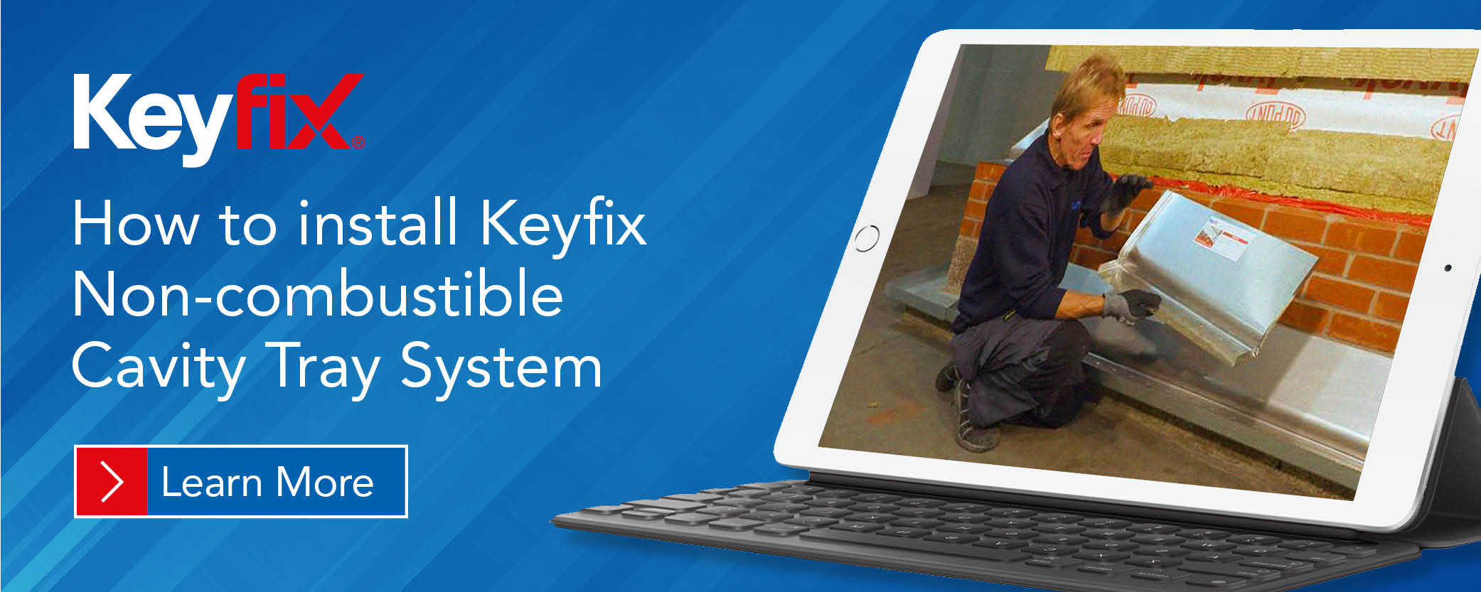 Video on “How to install Keyfix Non-combustible Cavity Tray System”