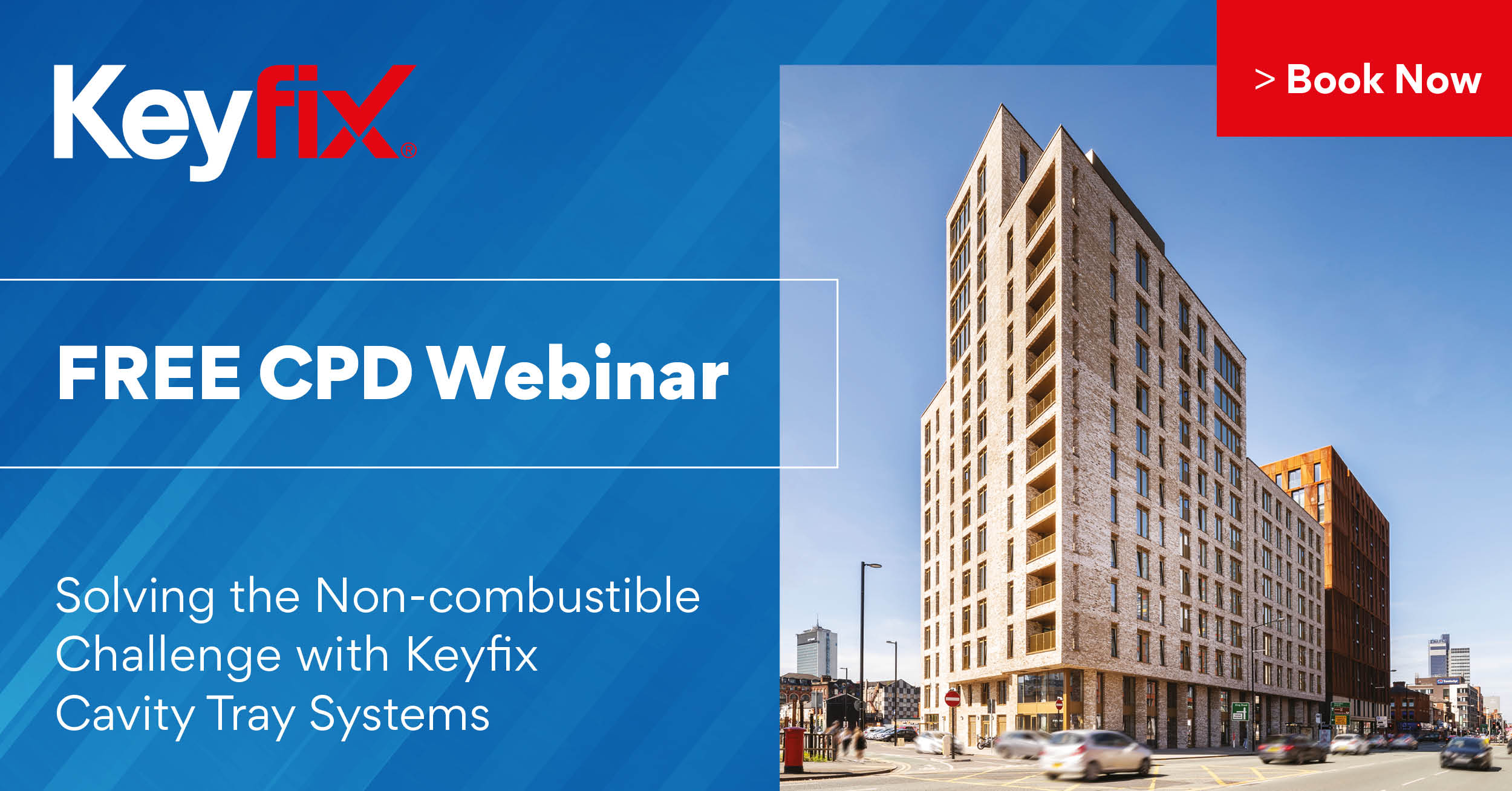 Keyfix DCE CPD Webinar – Solving the Non-combustible Challenge
